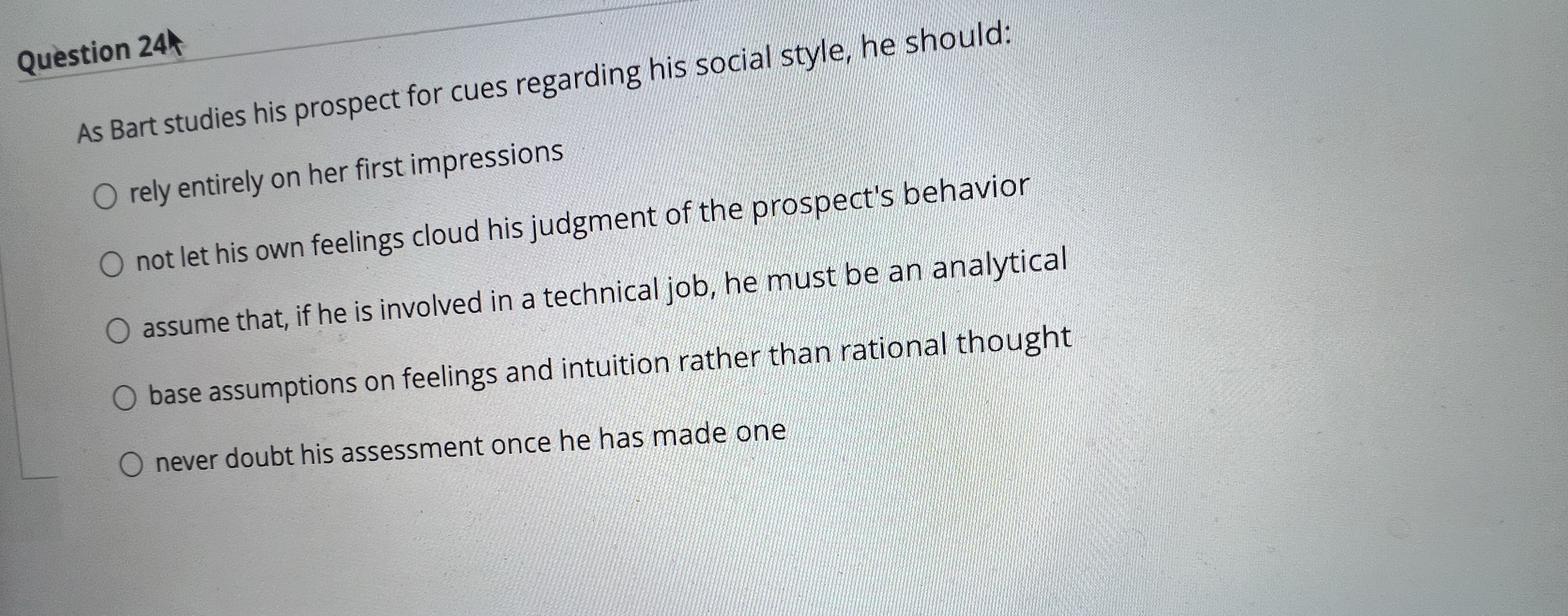  Question 24t As Bart studies his prospect for cues regarding his