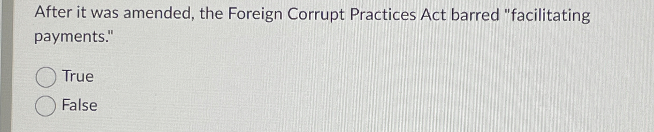  After it was amended, the Foreign Corrupt Practices Act barred "facilitating