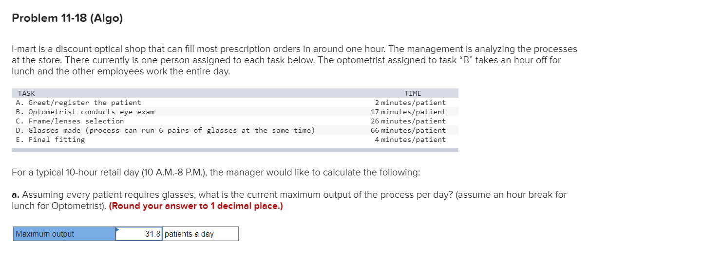  Problem 11-18(Algo) I-mart is a discount optical shop that can fill