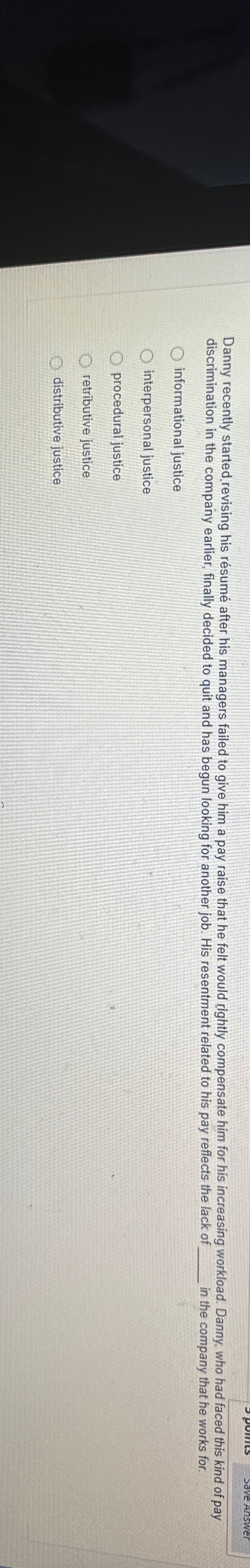  Danny recently started, revising his rsum after his managers failed to