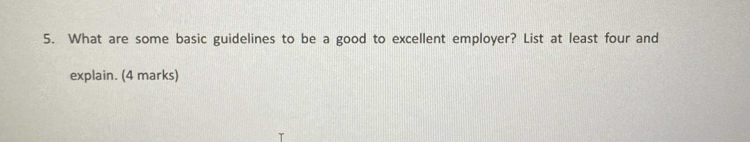  What are some basic guidelines to be a good to excellent