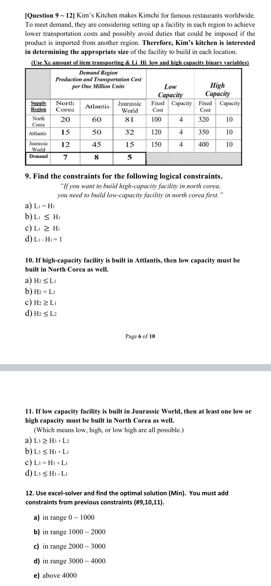  [Question 912] Kim's Kitchen makes Kimchi for famous restaurants worldwide. To