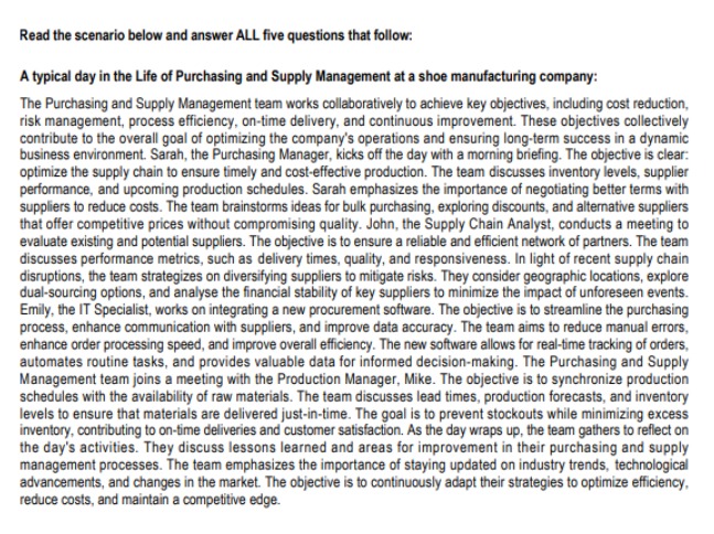  Read the scenario below and answer ALL five questions that follow: