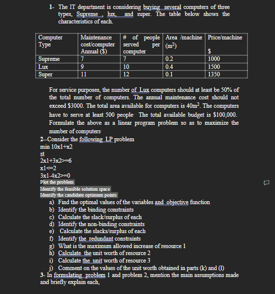  (please answer it on a paper) 1- The IT department is