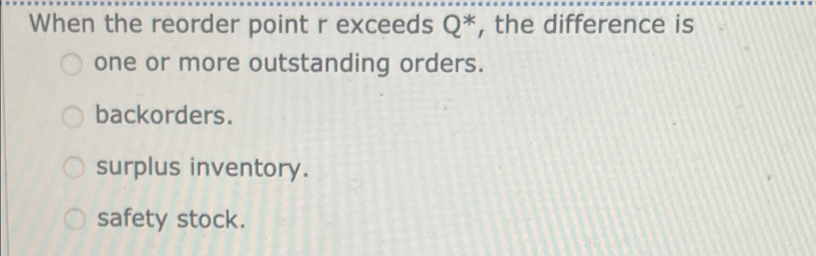  When the reorder point r exceeds Q**, the difference is one