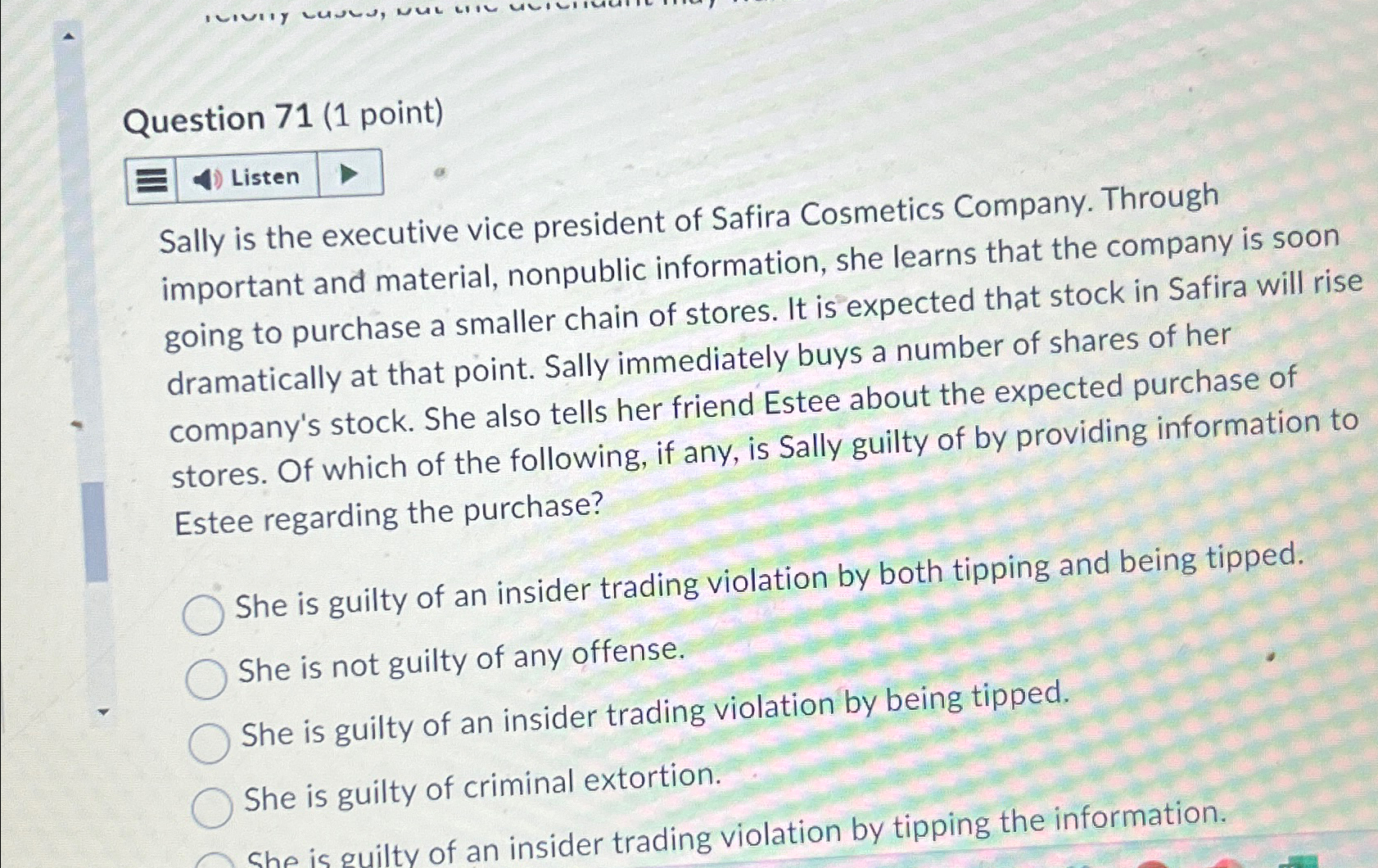  Question 71(1 point) Sally is the executive vice president of Safira