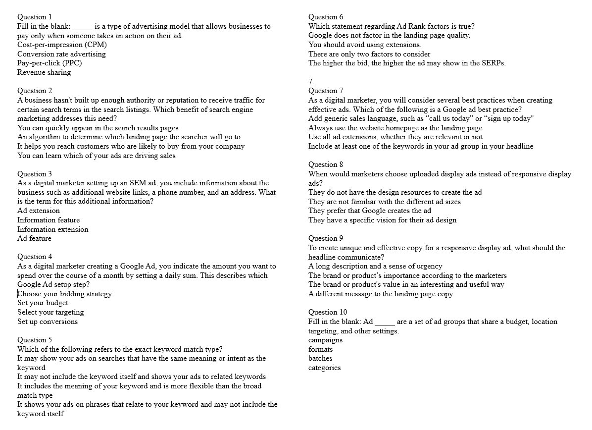  Question 1 Fill in the blank: , is a type of