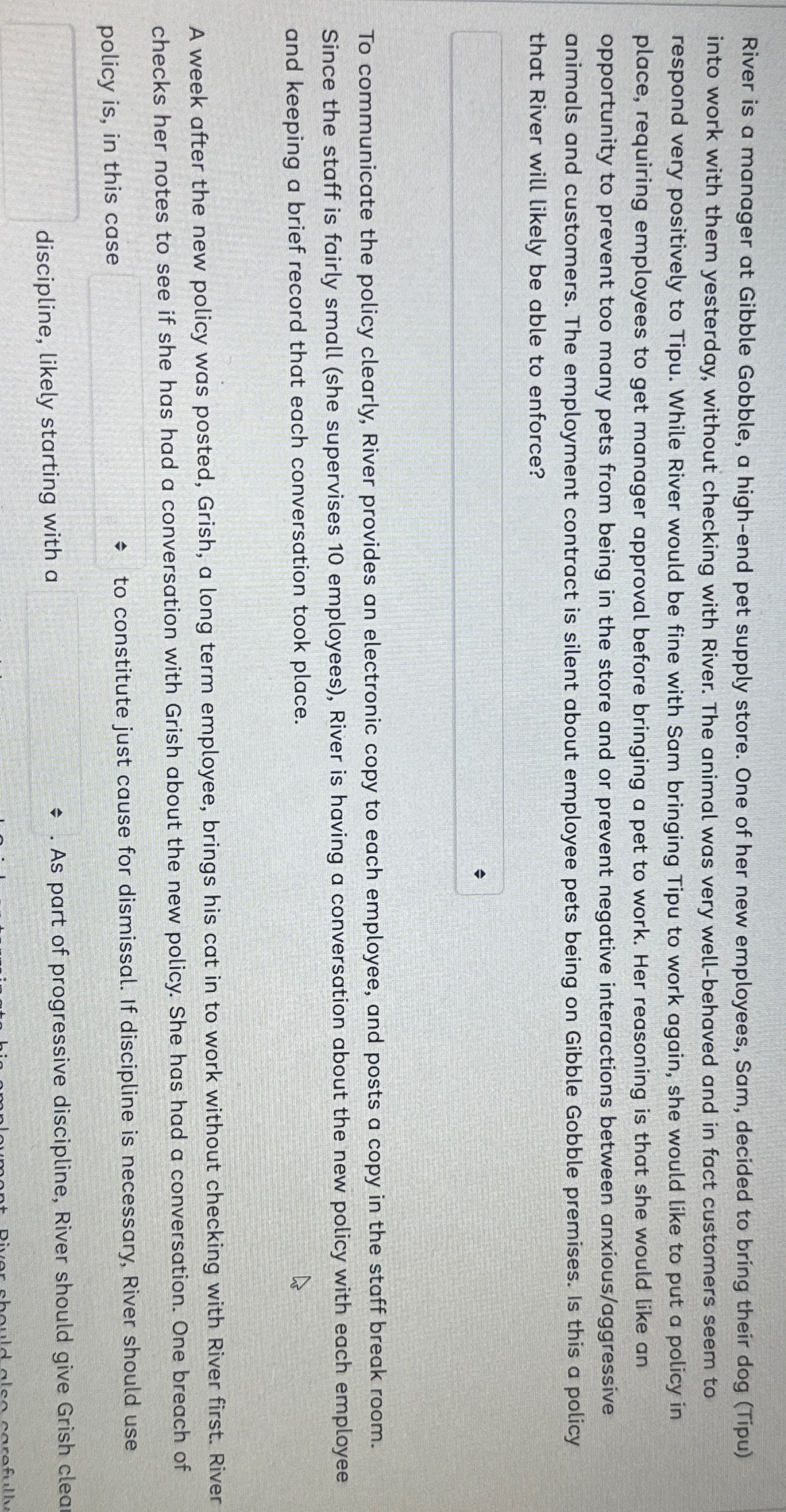  River is a manager at Gibble Gobble, a high-end pet supply