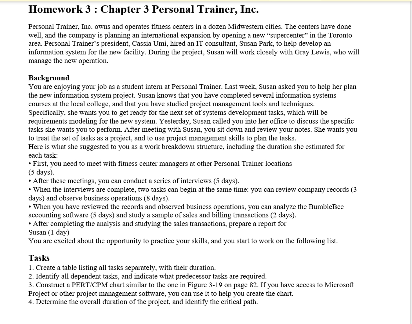  Homework 3 : Chapter 3 Personal Trainer, Inc. Personal Trainer, Inc.