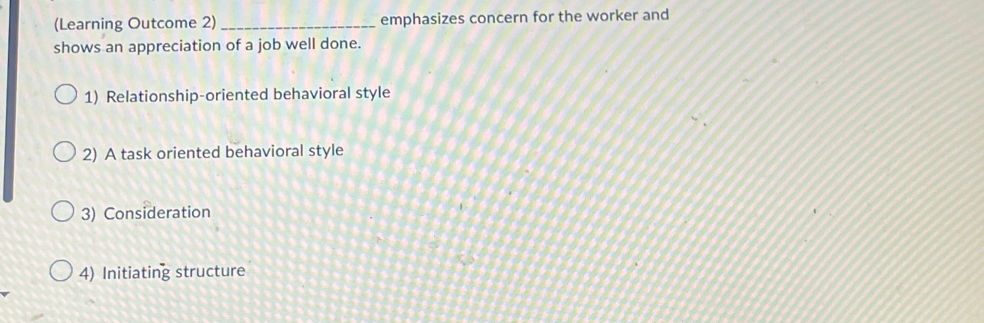  (Learning Outcome 2) emphasizes concern for the worker and shows an