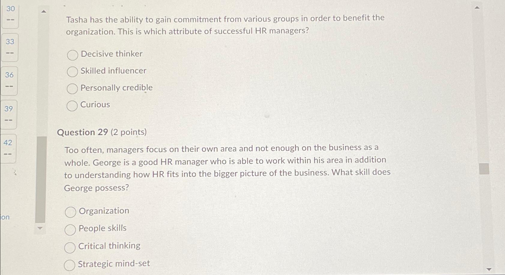  Tasha has the ability to gain commitment from various groups in