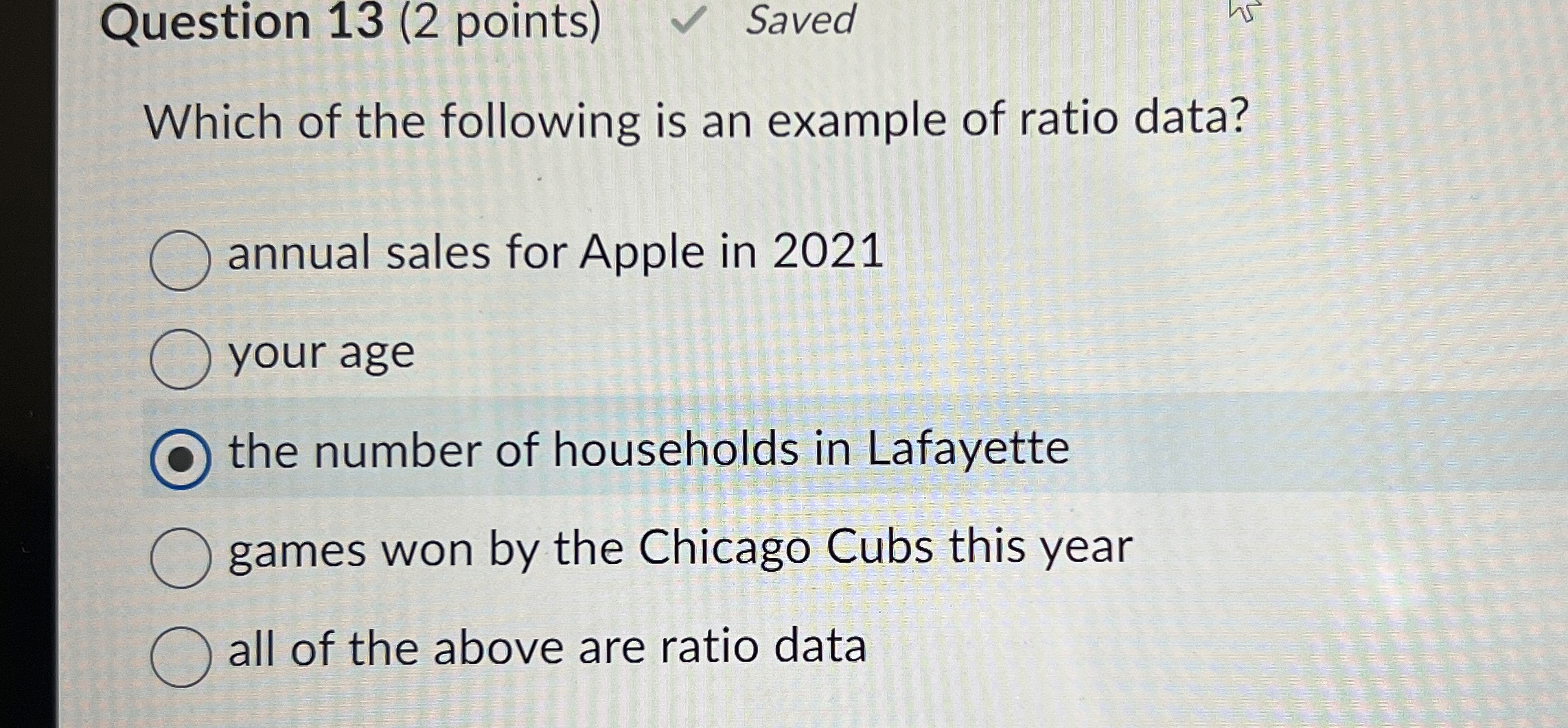  Question 13(2 points) Saved Which of the following is an example