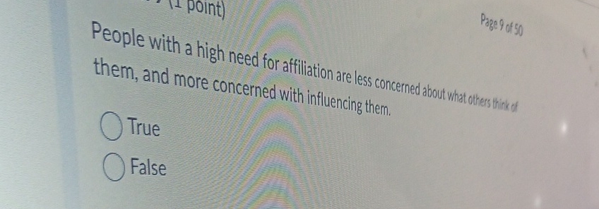  People with a high need for affiliation are less concerned about