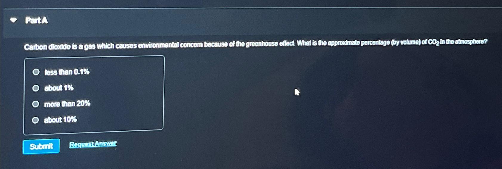  Path Catbon dioxite is a gas which causes environmental concem because