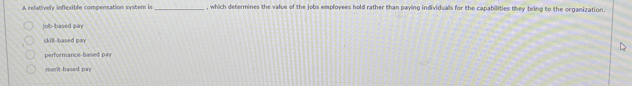  A relatively inflexible compensation system is q,, which determines the value
