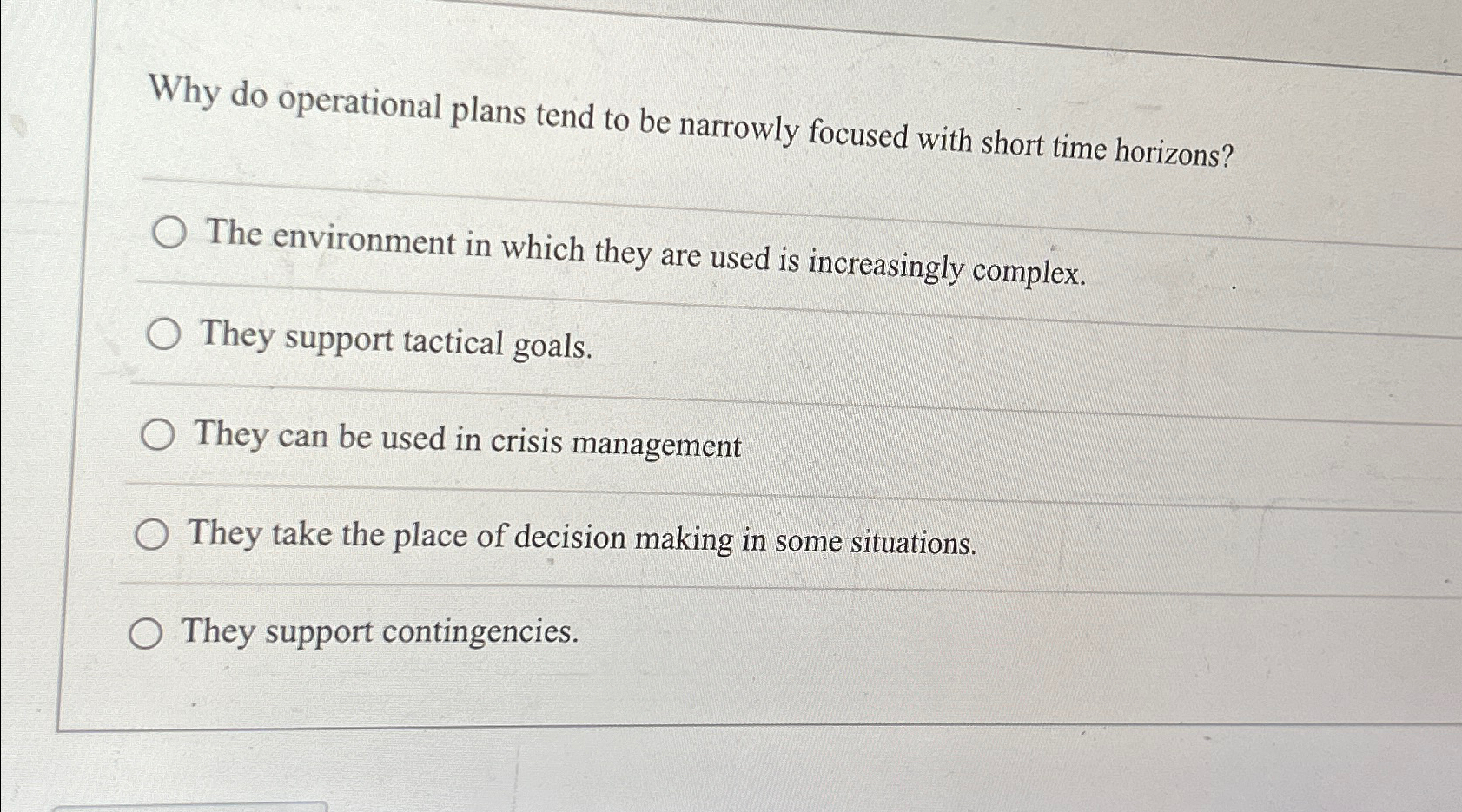  Why do operational plans tend to be narrowly focused with short