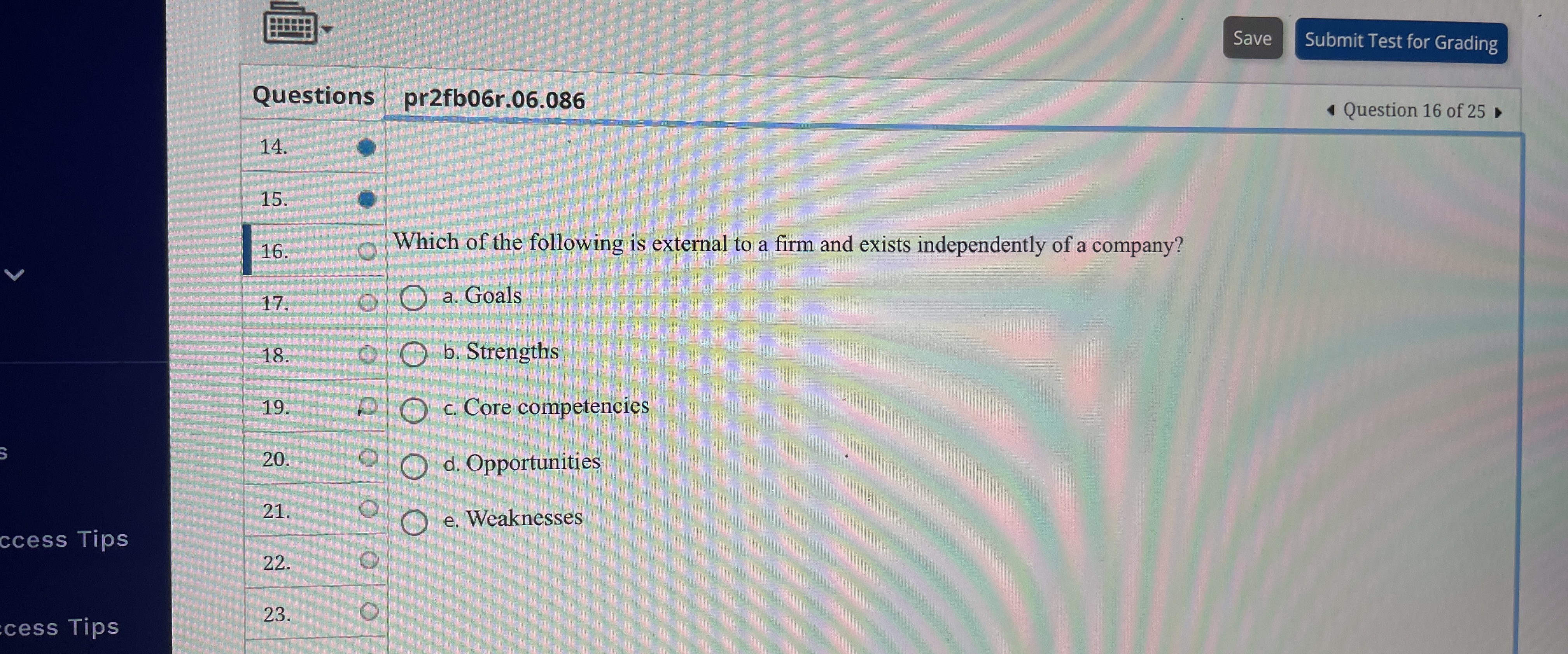  Questions pr2fb06r.06.086 Question 16 of 25 14. 15. 16. Which of