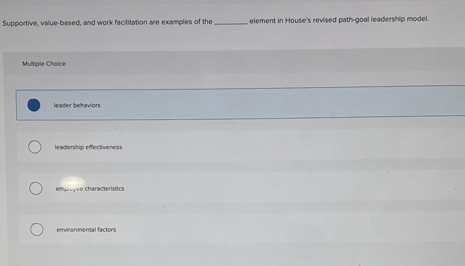  Supportive, value-based, and work facilitation are examples of the element in