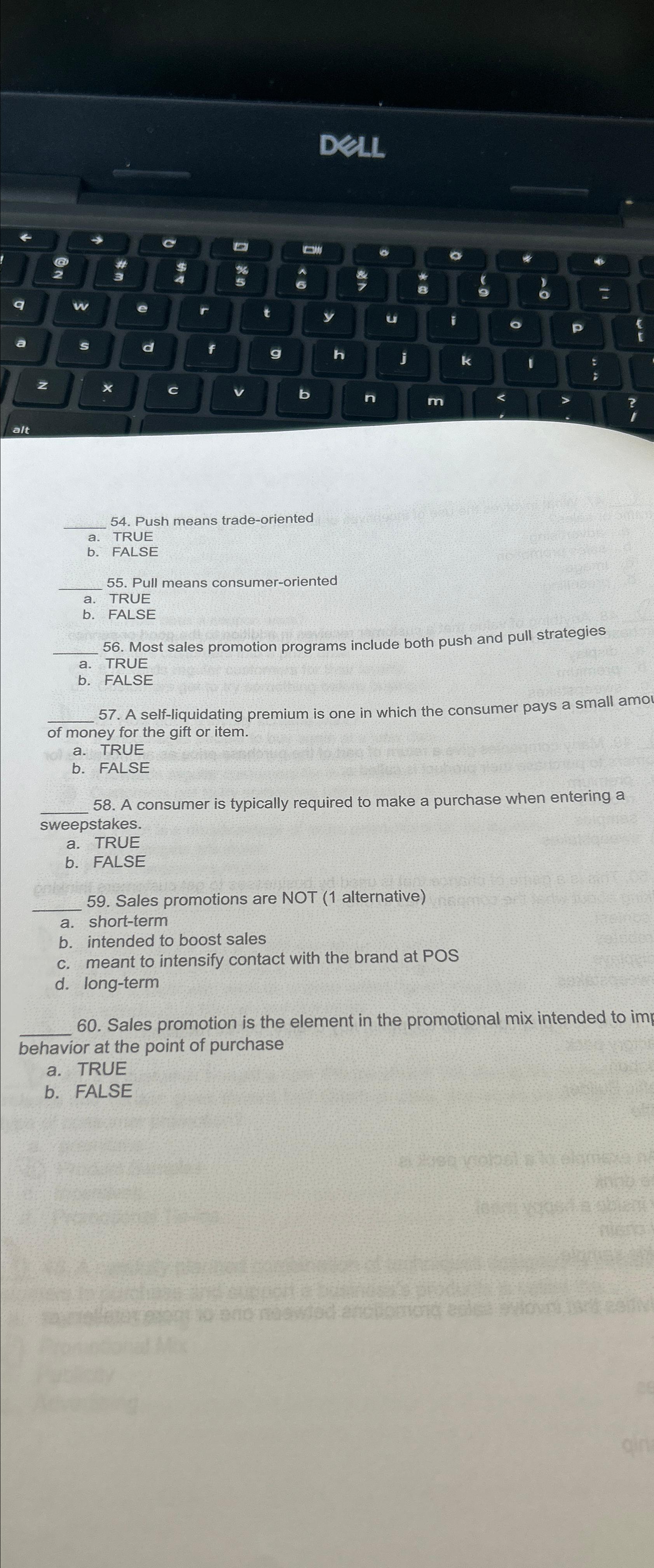  DeLL 54. Push means trade-oriented a. TRUE b. FALSE 55. Pull