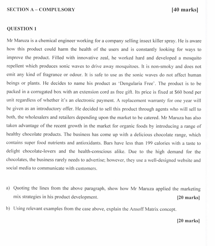  SECTION A - COMPULSORY [40 marks] QUESTION 1 Mr Maruza is