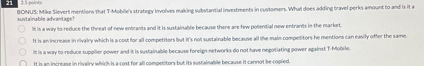  Mike Sievert mentions that T-Mobile's strategy involves making substantial investments in