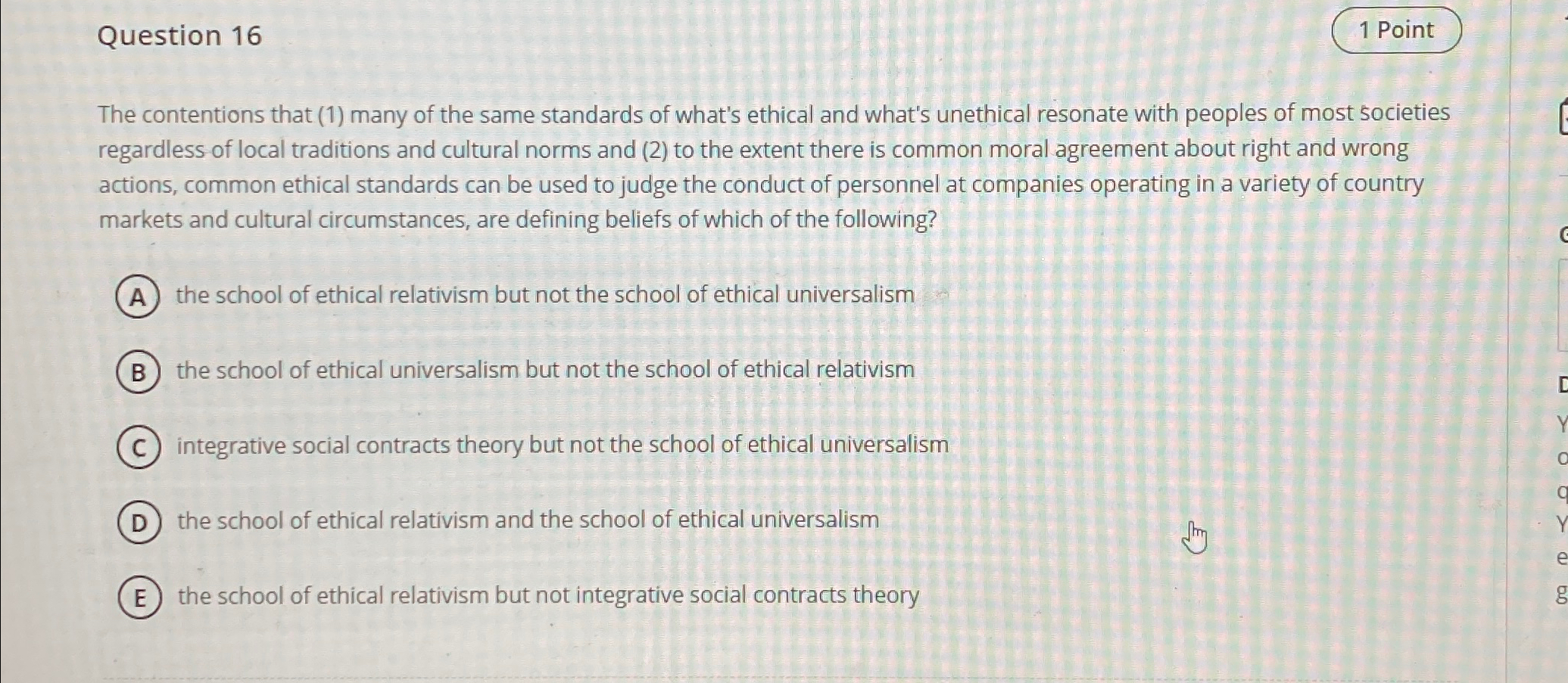  Question 16 1 Point The contentions that (1) many of the