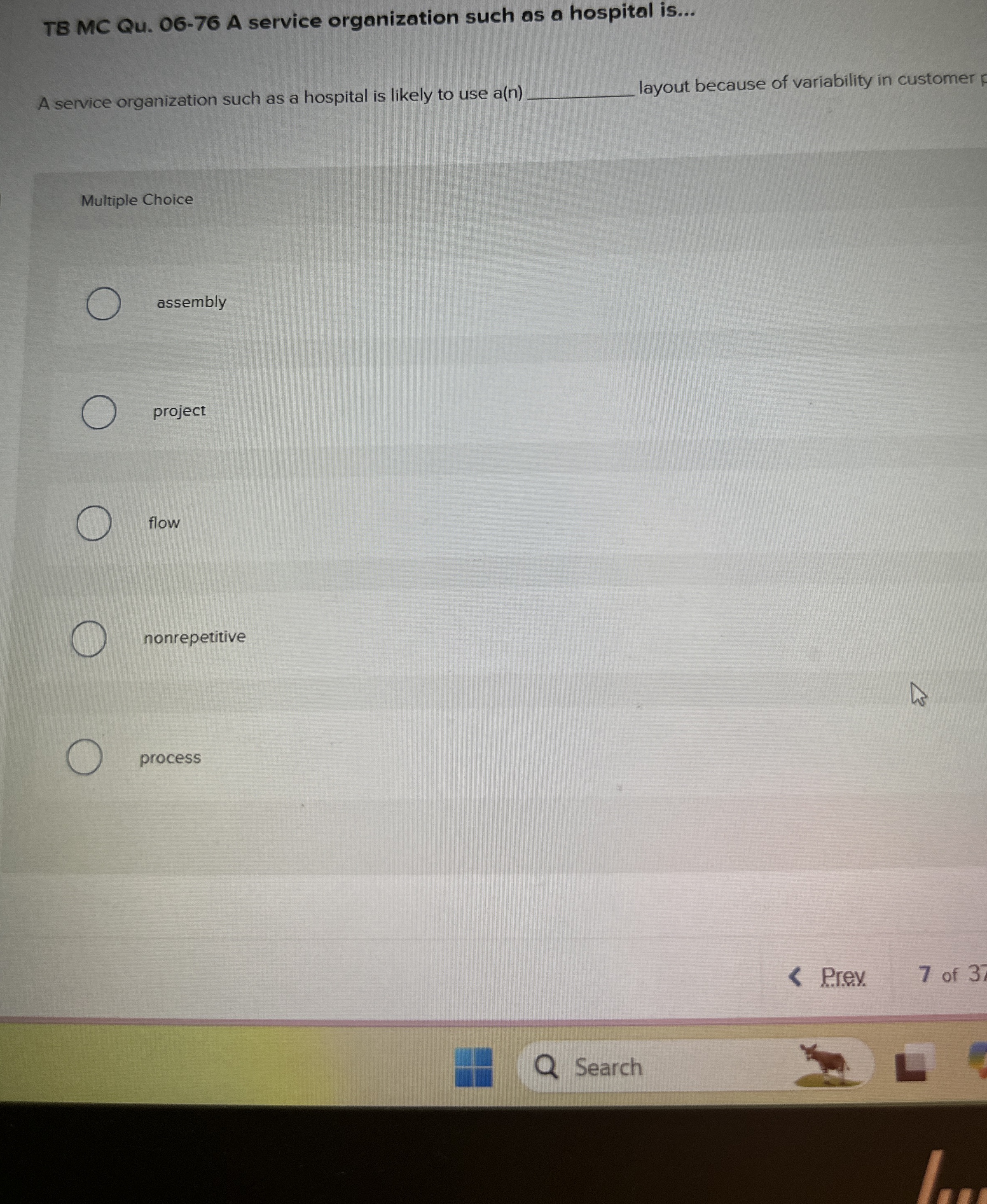  TB MC Qu.06-76 A service organization such as a hospital is...