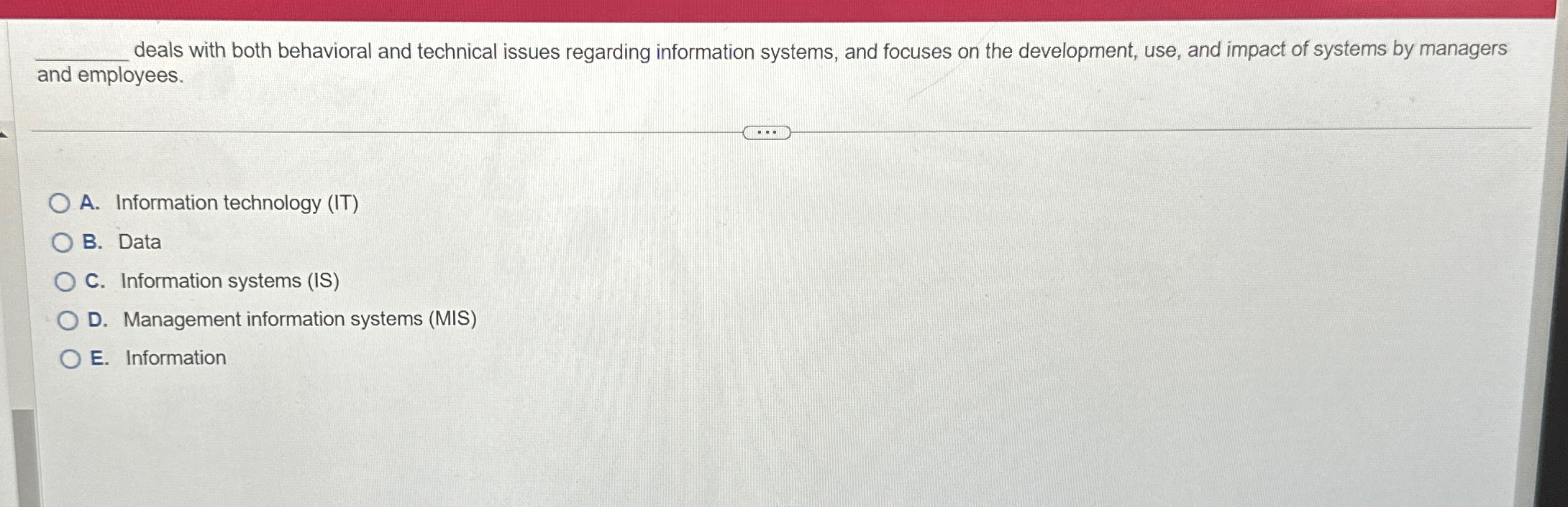  q, deals with both behavioral and technical issues regarding information systems,