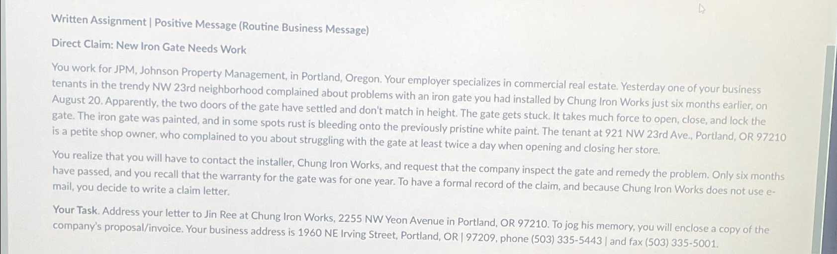  Written Assignment | Positive Message (Routine Business Message) Direct Claim: New