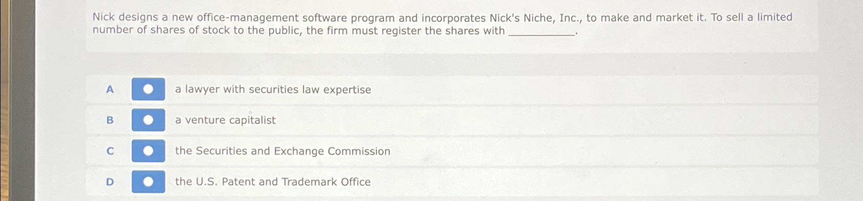  Nick designs a new office-management software program and incorporates Nick's Niche,