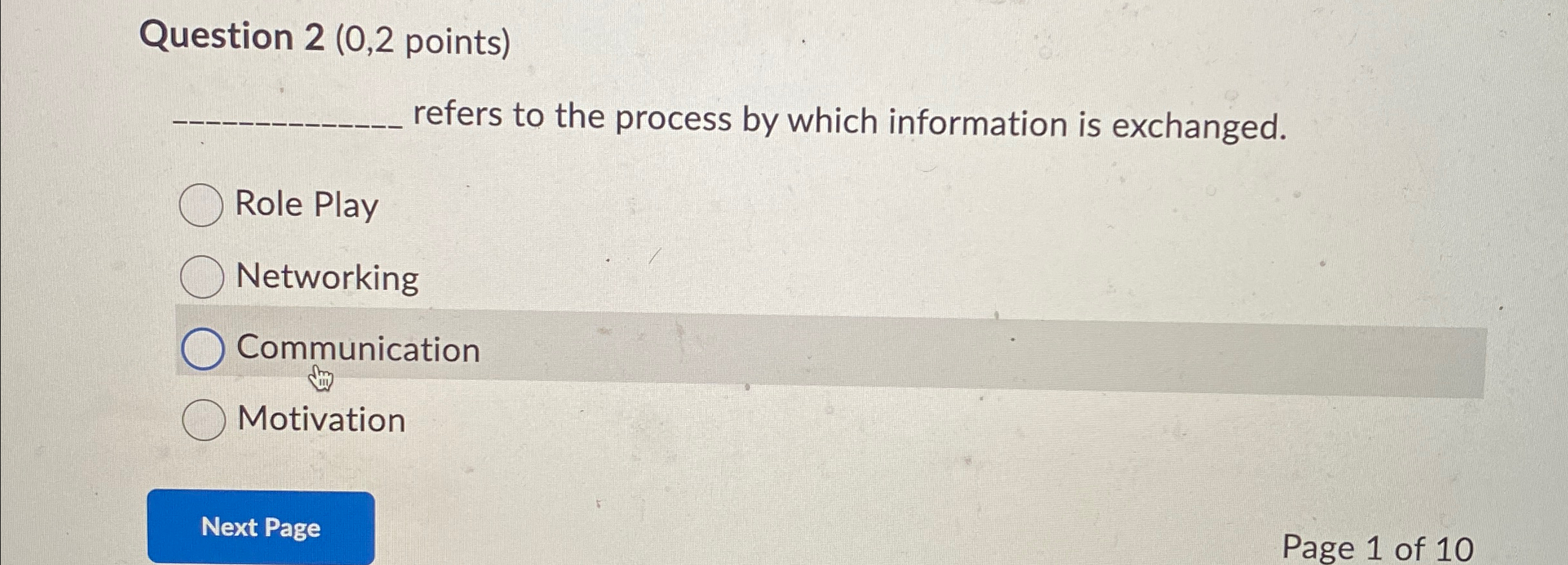  Question 2(0,2 points) refers to the process by which information is