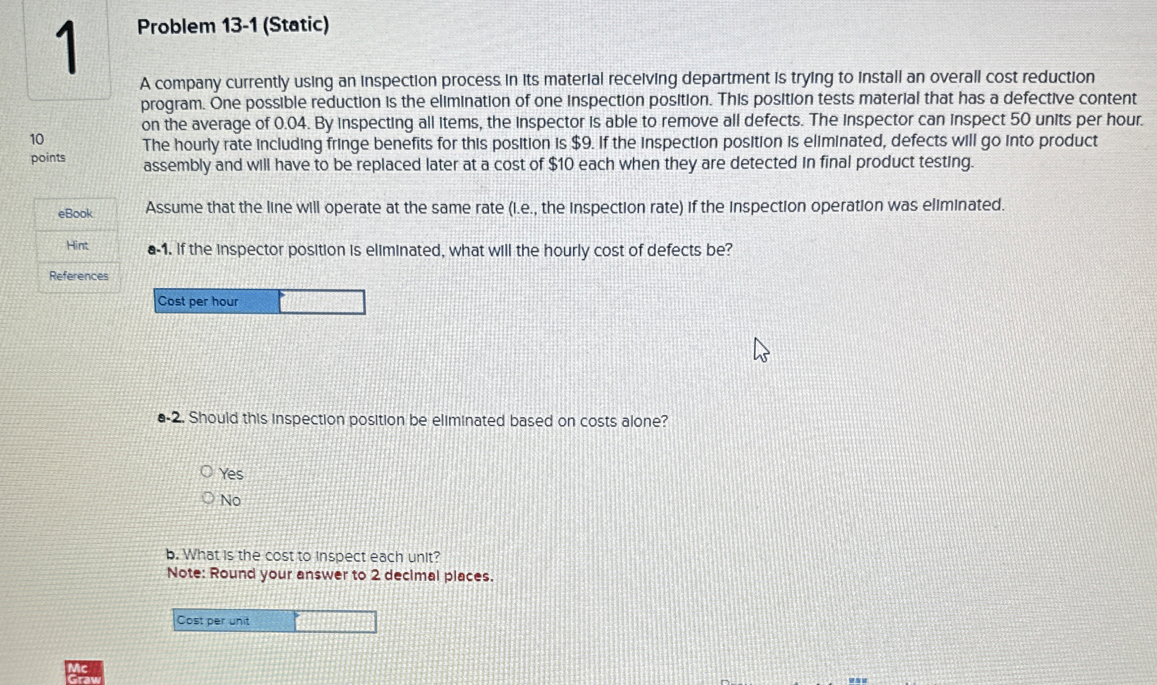  1 Problem 13-1(Static) 10 points eBook Hint References Yes No b.