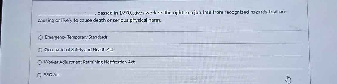  q,, passed in 1970, gives workers the right to a job