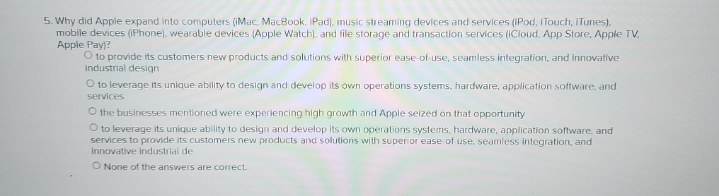  Why did Apple expand into computers (iMac, MacBook, IPad), music streaming