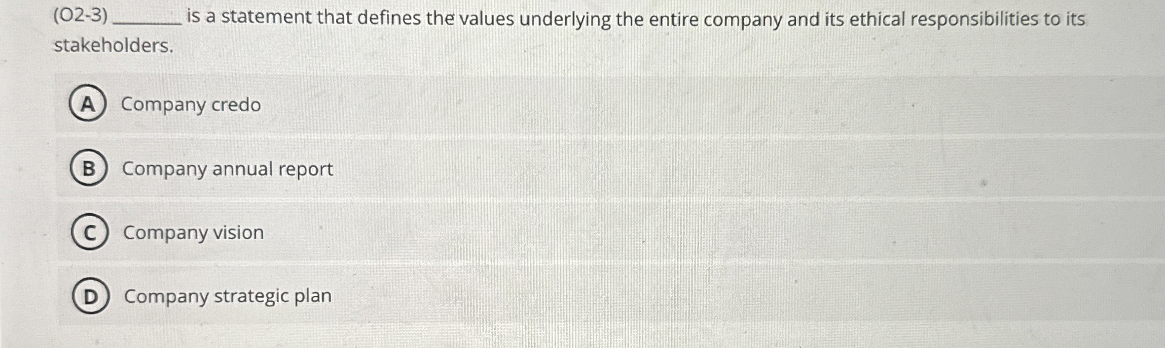  (02-3) is a statement that defines the values underlying the entire