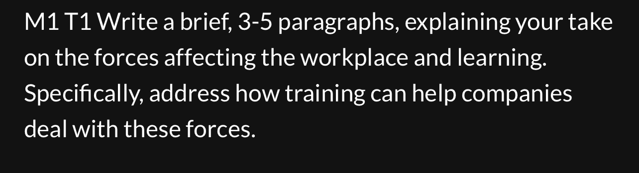  M1 T1 Write a brief, 3-5 paragraphs, explaining your take on