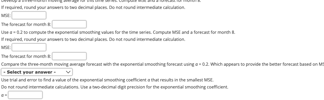  If required, round your answers to two decimal places. Do not