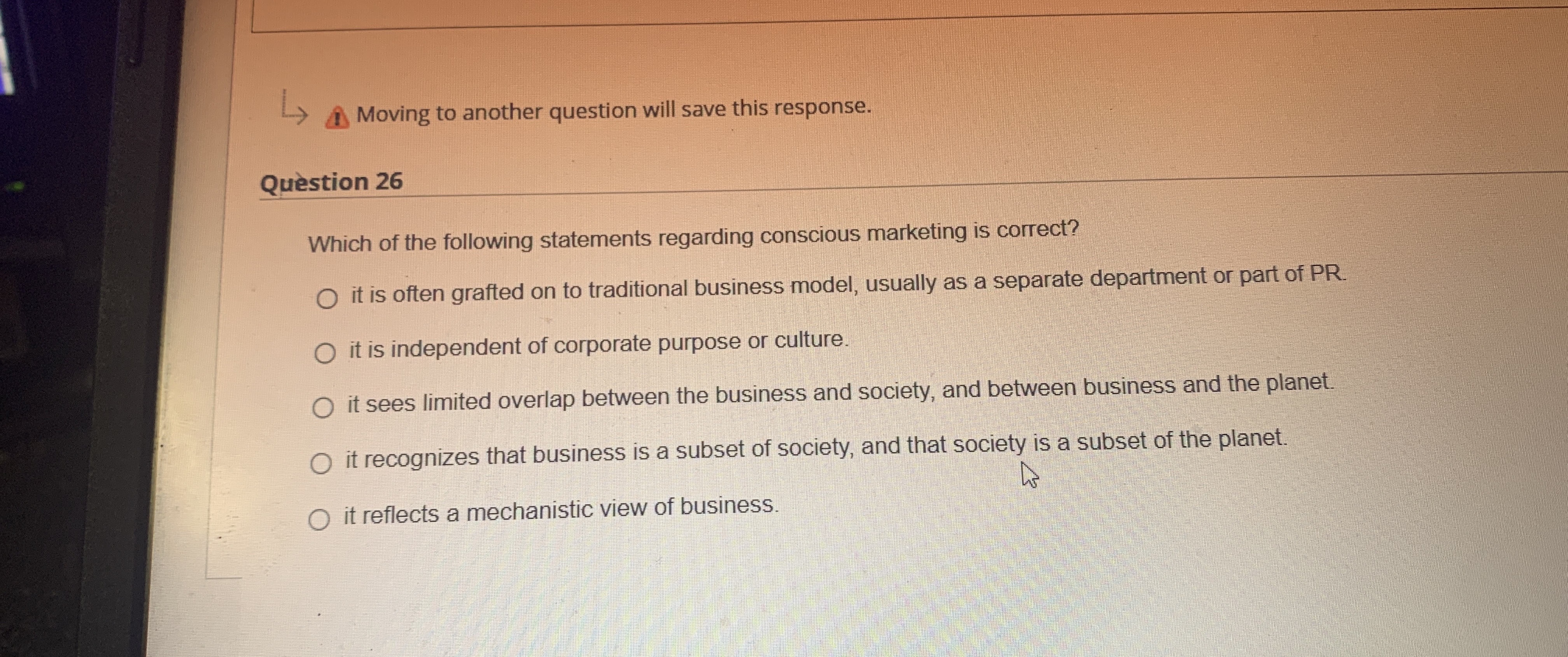  A Moving to another question will save this response. Qustion 26