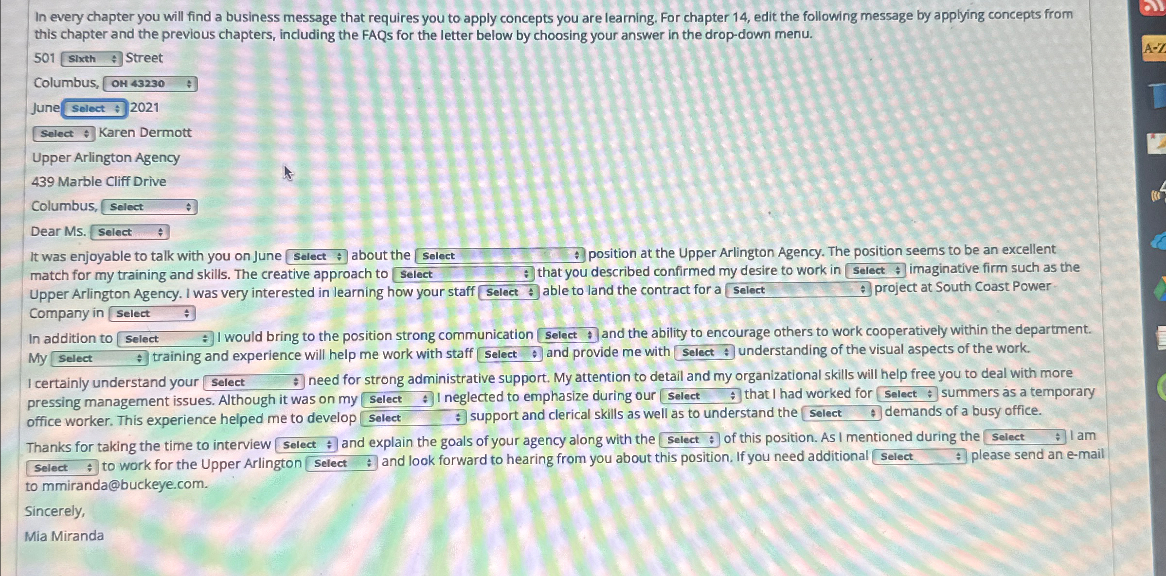  In every chapter you will find a business message that requires