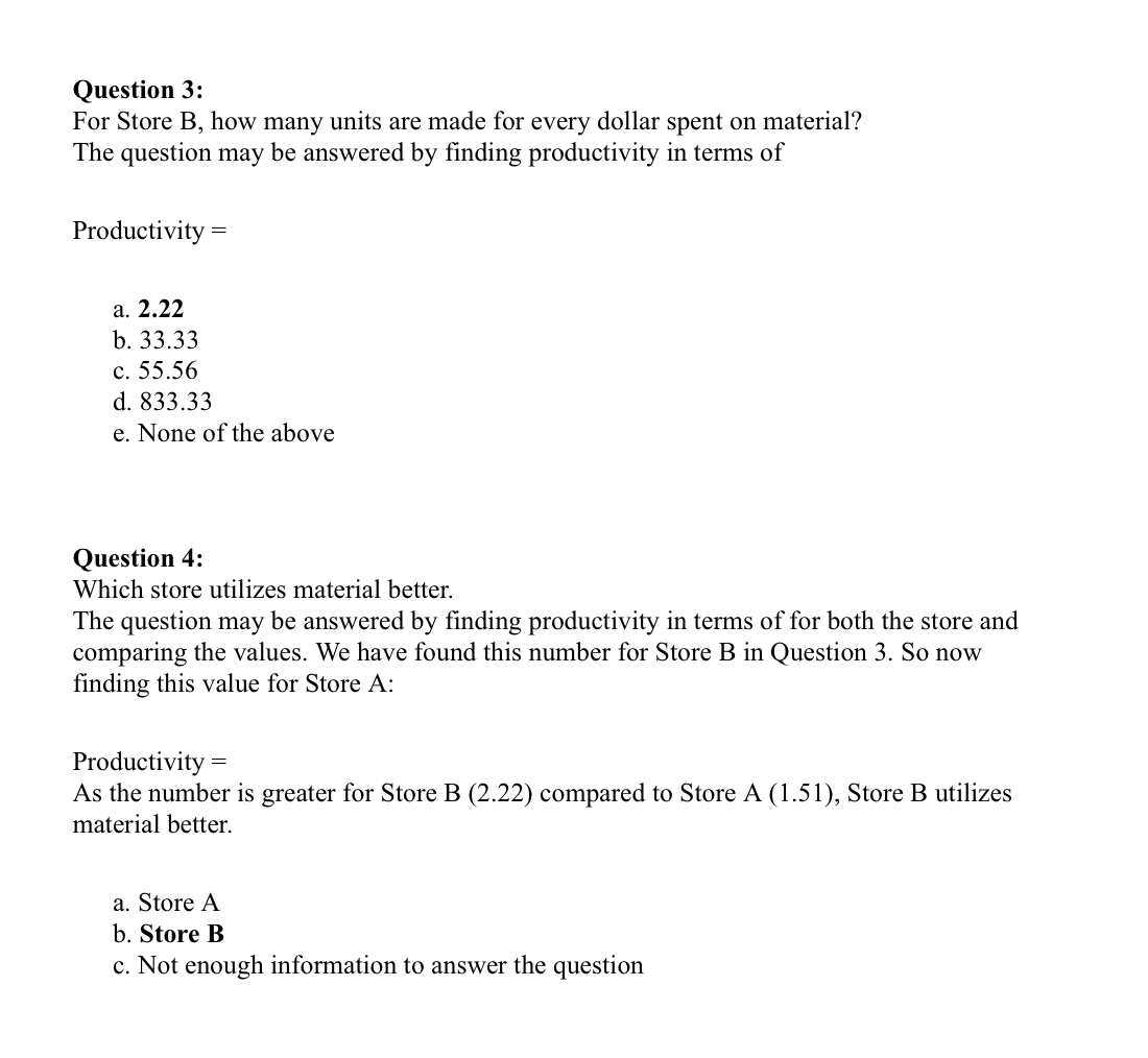  How to solve Consider the following information: Store A Store B