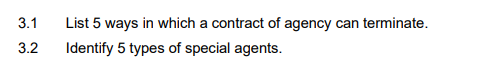  3.1 List 5 ways in which a contract of agency can