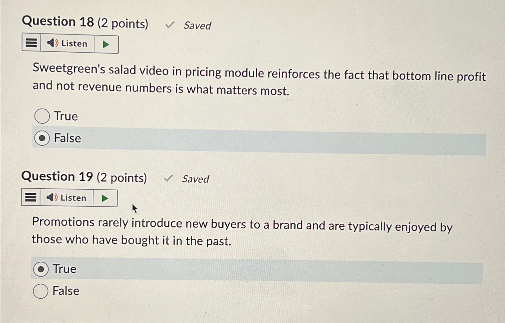  Question 18(2 points) Saved Listen Sweetgreen's salad video in pricing module