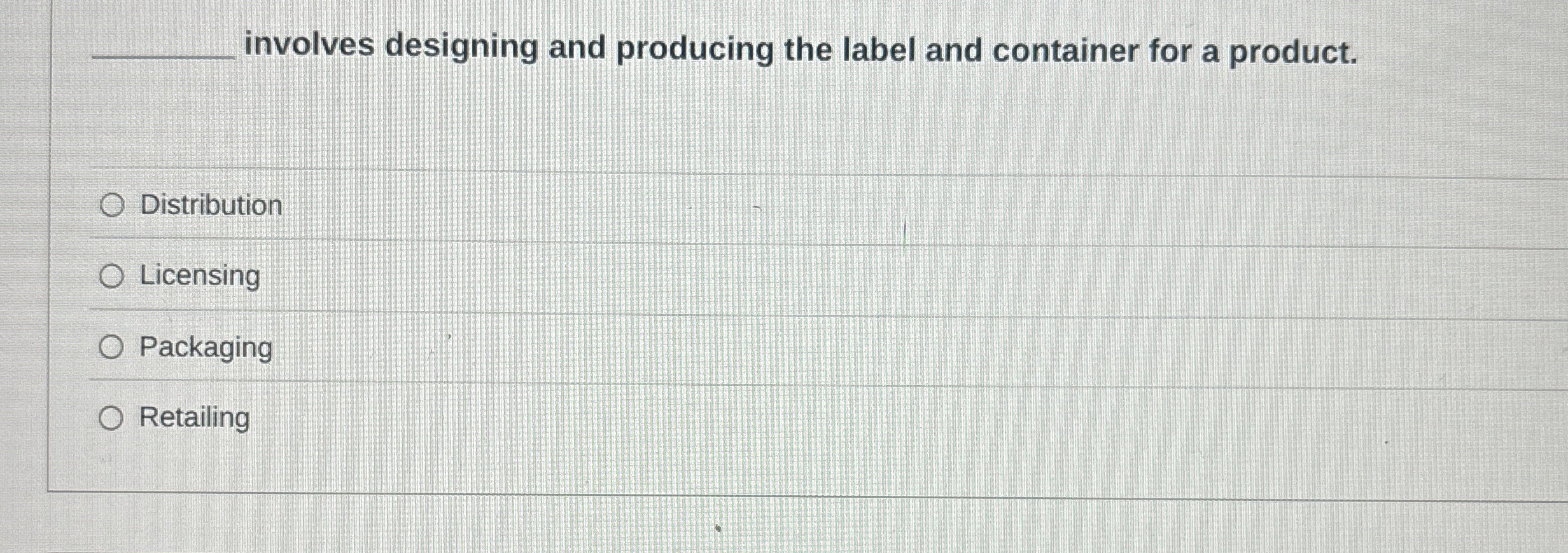  q, involves designing and producing the label and container for a