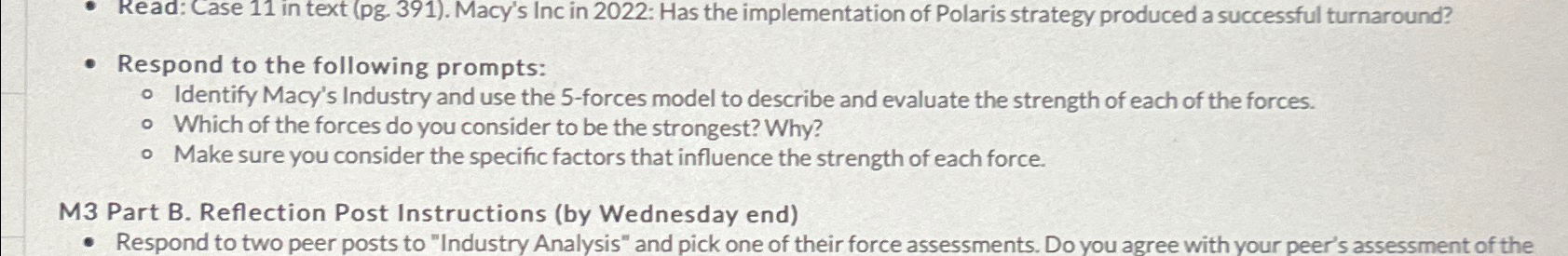  Read: Case 11 in text (pg.391). Macy's Inc in 2022: Has