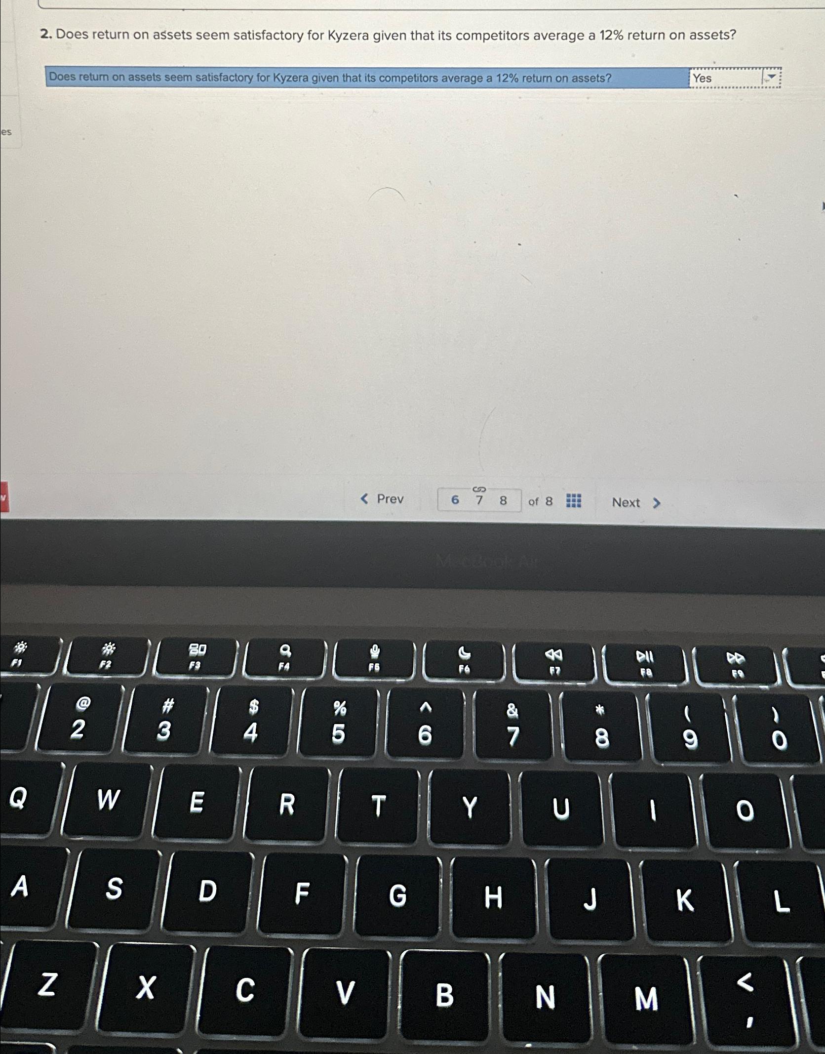  Does return on assets seem satisfactory for Kyzera given that its