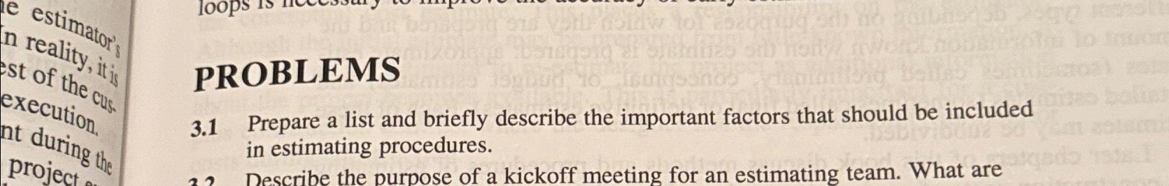  PROBLEMS 3.1 Prepare a list and briefly describe the important factors