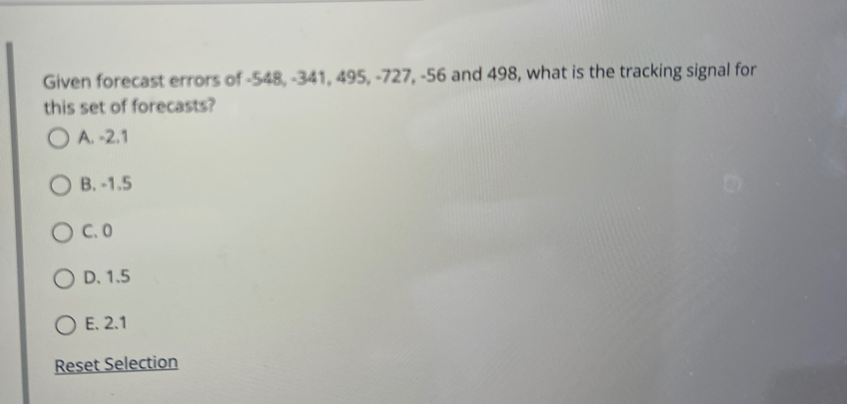  Given forecast errors of -548,-341,495,-727,-56 and 498, what is the tracking