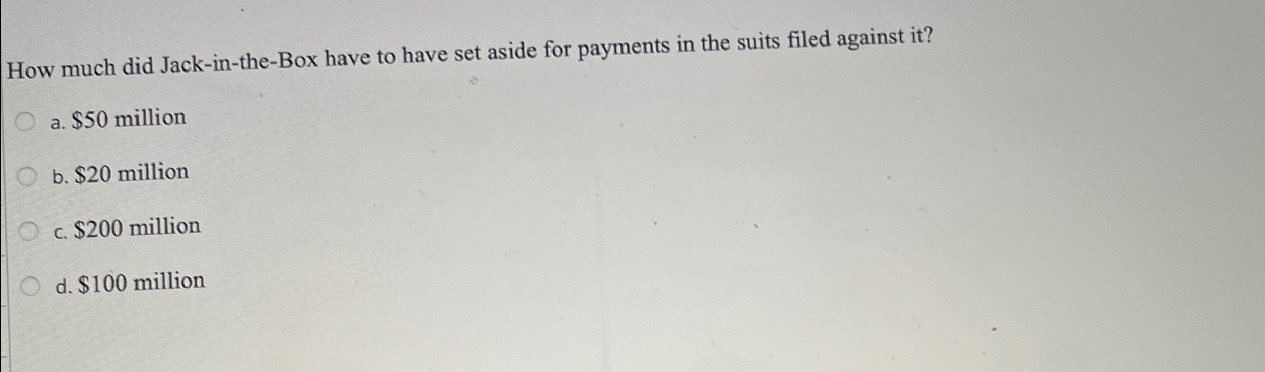  How much did Jack-in-the-Box have to have set aside for payments