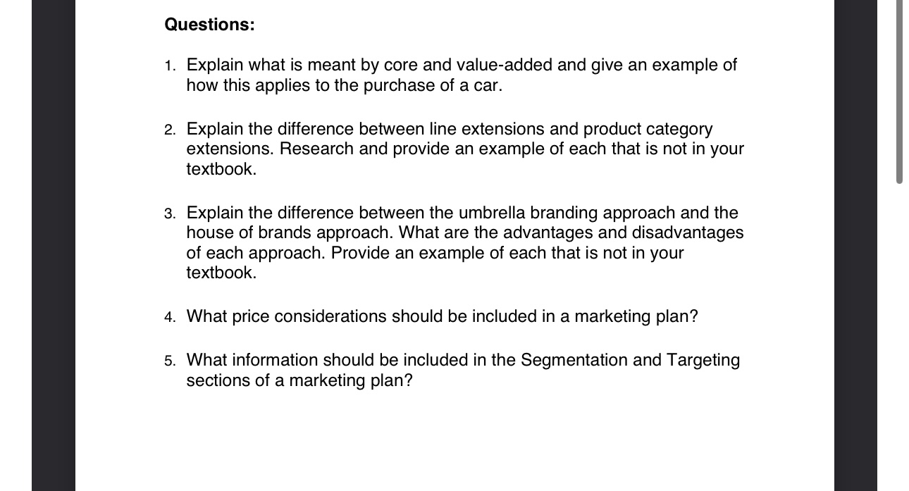  Questions: Explain what is meant by core and value-added and give