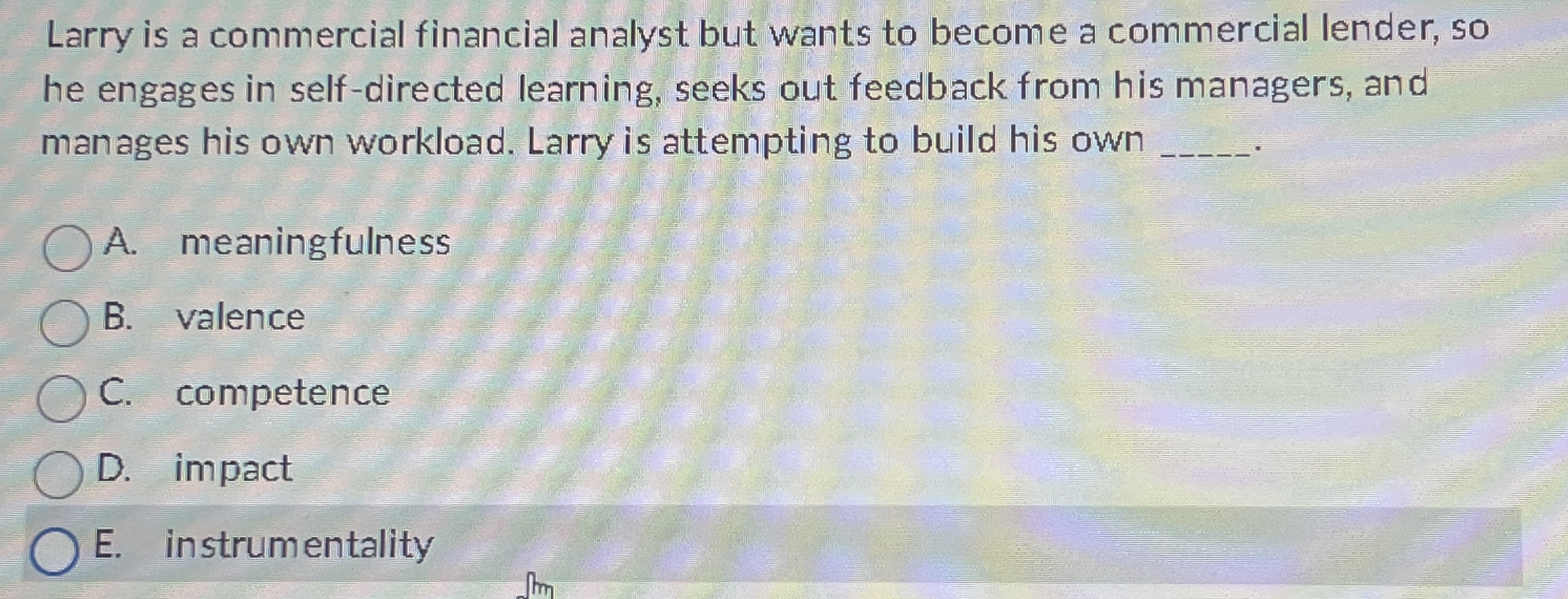  The need to be able to predict one's future is a(n)